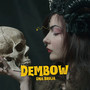 Dembow Una Bruja