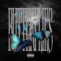 BUTTERFLIES (Explicit)