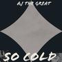 So Cold (Explicit)