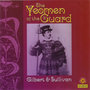 Gilbert & Sullivan: The Yeoman of the Guard