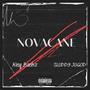 NOVACANE (feat. Sluddy JuGod) [Explicit]