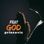 Pray God