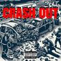 Crash out (feat. Fresqo Santana) [Explicit]