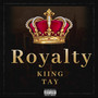 Royalty (Explicit)