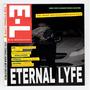 Eternal Lyfe (Explicit)