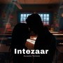 Intezaar (Acoustic Version)