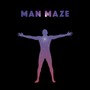 Man Maze