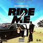 Ride 4 Me (Explicit)