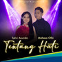 Tentang Hati (Explicit)