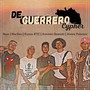 De Guerrero (Cypher) [Explicit]