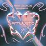 Amuleto (feat. ugliplug)