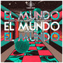 El Mundo (Original Mix)