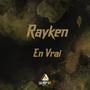 En Vrai (feat. Rayken)