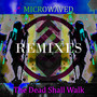The Dead Shall Walk Remixes: Volume 5 (Explicit)