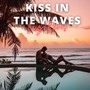 Kiss in the Waves