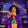 Love Don't Cost (feat. Dolo StayFocus) [Explicit]