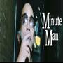 MINUTE MAN (Explicit)