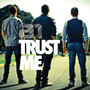 Trust Me – Single