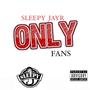 ONLY FANS (Explicit)