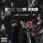 Bam Bam Bam (feat. EFC) [Explicit]