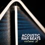 Acoustic Rap Beats, Vol. 2