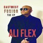 Eastwest Fusion: The EP