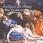 MONTE, P. de: Missa Si Ambulavero / Motets (Oxford New College Choir, Higginbottom)