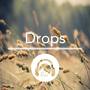 Drops