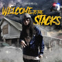 Welcome To The Stacks (Explicit)