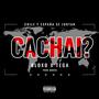 Cachai? (feat. Tega & Morhu OnThBz)