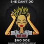 She Can't Do (Explicit)