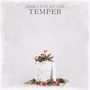 Temper (Explicit)