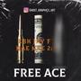 FREE ACE (Feat NAE NAE 2XX Remix)