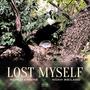 Lost Myself (feat. NOAH WEILAND) [Explicit]