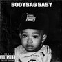 Bodybag Baby (Explicit)