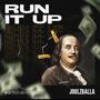 RUN IT UP! (Explicit)