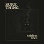 Seldom Seen