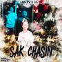 Sak Chasin (Explicit)