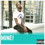 Mine (Explicit)