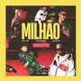 MILHÃO (Speed) [Explicit]