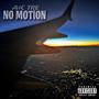 No Motion (Explicit)