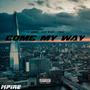 Come My way (feat. Tbans & More Bandz) [Explicit]