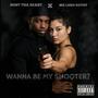 Wanna be my shooter (Explicit)