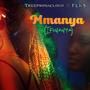 Mmanya (Ifunanya) (feat. FLK$)