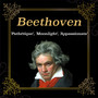 Beethoven's Famous Piano Sonatas: 'Pathétique', 'Moonlight', 'Appassionata' & More