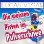 Die weissen Pisten im Pulverschnee