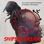 Sniper's Dream (Explicit)