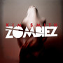 Zombiez (The Remixes)