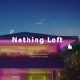 Nothing Left (EDM)