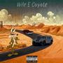 Wile E Coyote (Explicit)